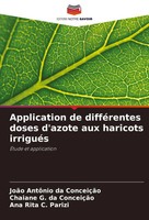 Application De DifféRentes Doses D'azote Aux Haricots IrriguéS ConceiçãO (U. A.)