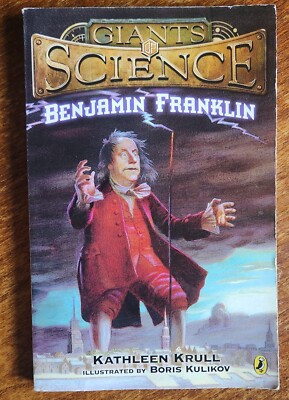 Benjamin Franklin by Krull, Kathleen