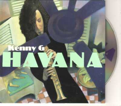 Kenny G - Havana - CDS - 1997 - House Jazz 3TR Cardsleeve