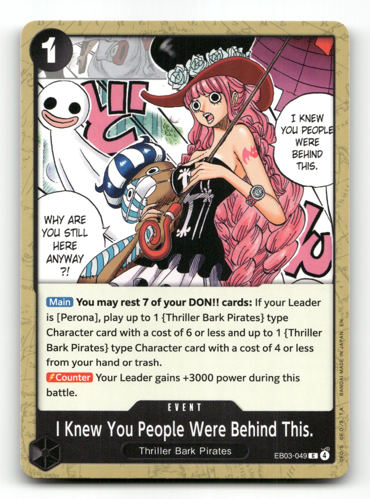 I Knew You People Were Behind This. EB03-049 - One Piece Heroines Edition - NM/M