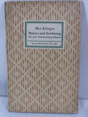 Insel-Bücherei 263, Malerei und Zeichnung, Klinger, Max, Verlag 1885 Antique