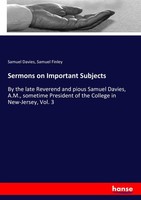 Sermons On Important Subjects Samuel Davies