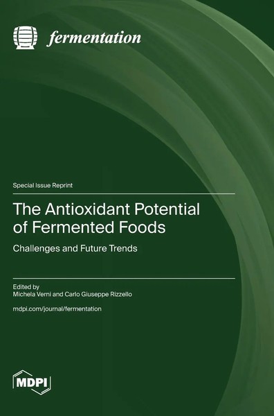 The Antioxidant Potential Of Fermented Foods | Buch | Englisch (2024) | Mdpi Ag-image