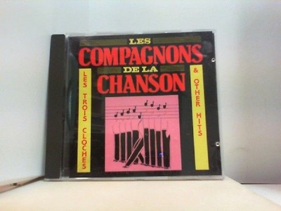 LES COMPAGNONS DE LA CHANSON   '' Les Troir Cloches & other Hits Piaf, Edith and 