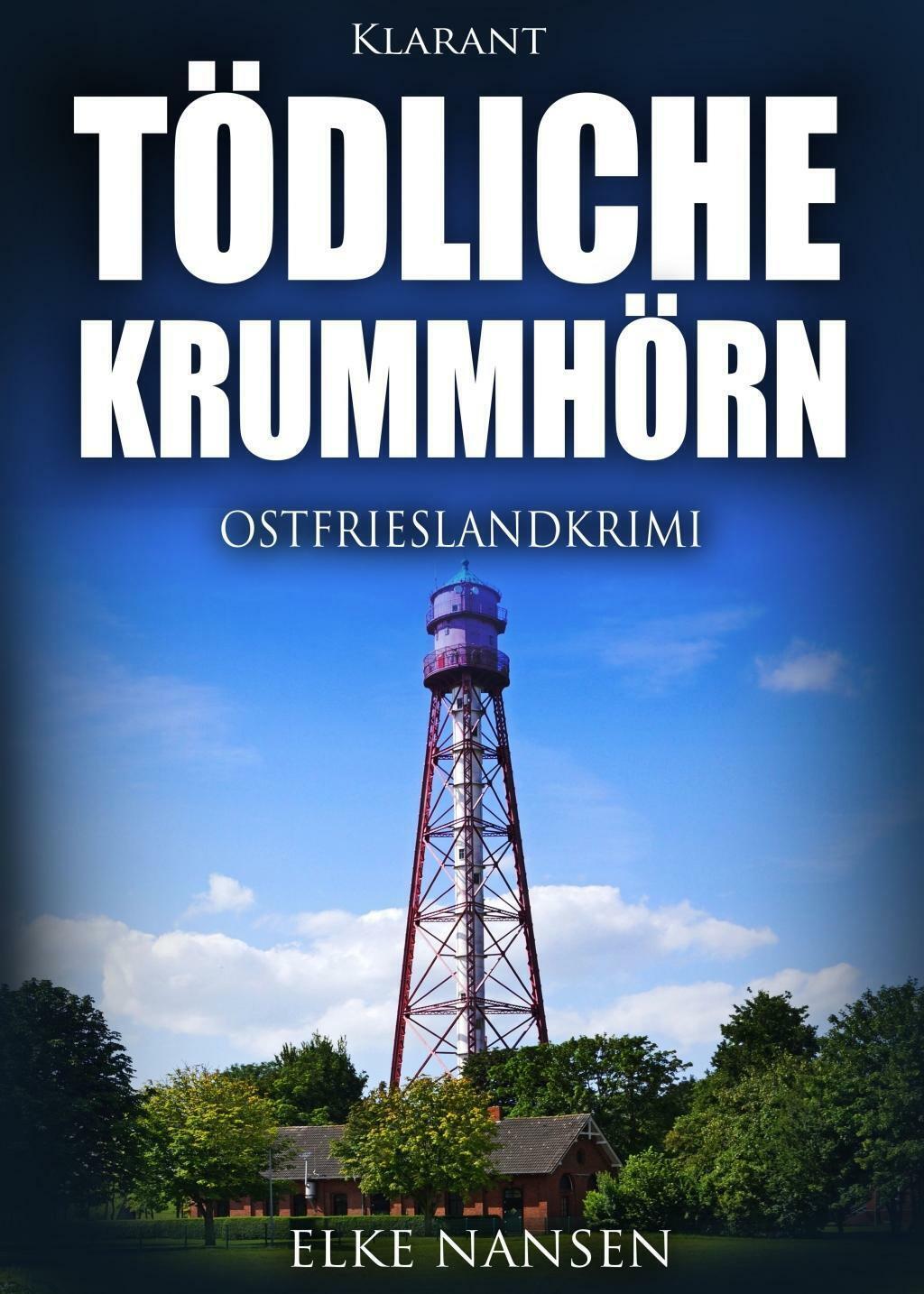Thumbnail - Tödliche Krummhörn. Ostfrieslandkrimi | Buch | 9783955737078
