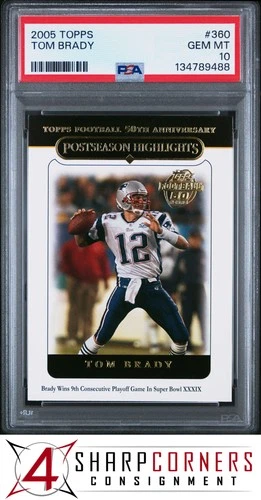 2005 TOPPS #360 TOM BRADY PATRIOTS PSA 10