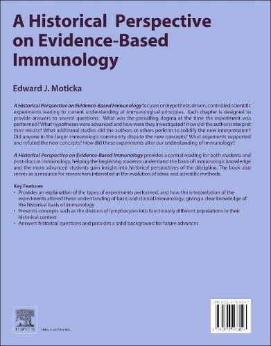 A Historical Perspective on Evidence-Based Immunology - 9780123983817