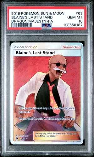 PSA 10 Blaine's Last Stand (Full Art) 69/70 Dragon Majesty Holo