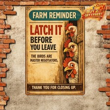 Keep Gate Closed Humorous Chicken Coop Decorative Metal Tin Sign 8x12