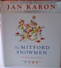 Christmas Nostalgia Story Mini Novel The Mitford Snowmen Part Of Mitford Series