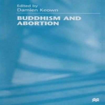 Buddhism and Abortion Springer Nature B.V. Paperback Springer Nat