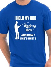 I Hold My Rod Fishing Angler Funny Mens Gift Unisex T-Shirt  Size S-XXL