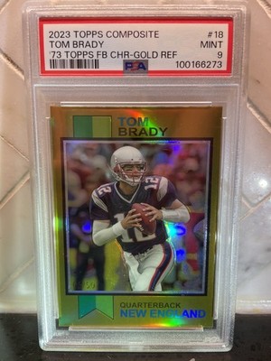 2023 Topps Composite 1973 Gold Refractor /50 Tom Brady #18 PSA 9 Mint
