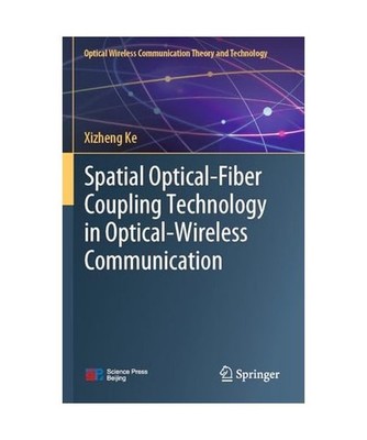Spatial Optical-Fiber Coupling Technology in Optical-Wireless Communication 