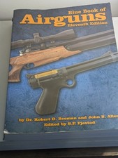 Blue Book of Airguns Eleventh 11th Edition Beeman Rare HTF Air Guns BB Guns