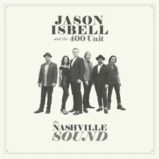 Jason Isbell And The 400 Unit - The Nashville Sound NEW Vinyl LP Album