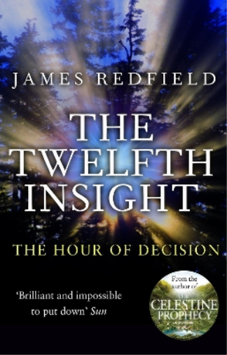 James Redfield The Twelfth Insight (Tascabile)