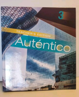 Autentico 3 Teacher's Edition Hardcover New