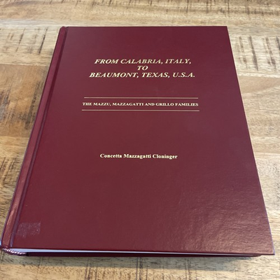 #ad FROM CALABRIA ITALY TO BEAUMONT TX Mazzu Mazzagatti amp; Grillo Family Journeys $125.00