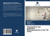 Wang Yun (U. A.) | Organisation Des Bezahlten Bildungssystems In Der Vr China