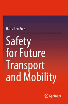 Hans-Leo Ross | Safety for Future Transport and Mobility | Taschenbuch (2021)