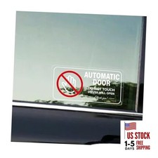Automatic Door Car Sticker, 4 x 2 Do Not Touch Driver Will Open Removable 2PCS