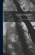 Leon Luther Pray Taxidermy (Hardback) (UK IMPORT)