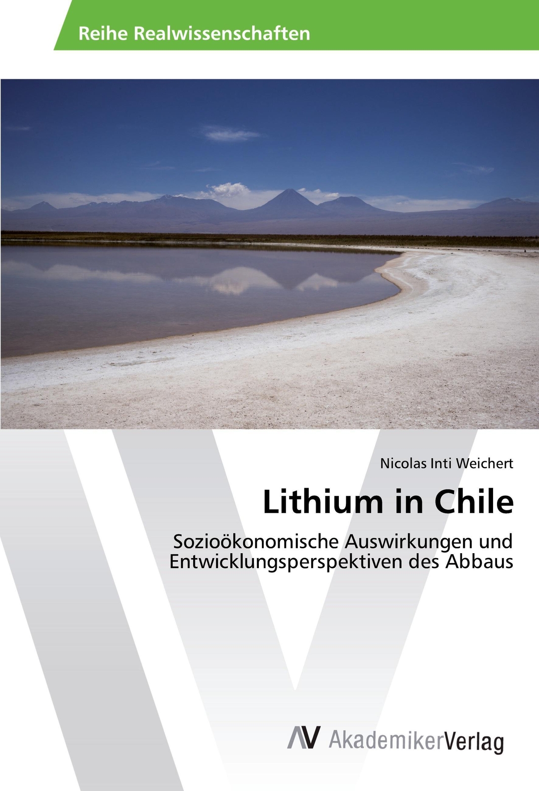 Thumbnail - Lithium In Chile | Nicolas Inti Weichert | Taschenbuch | Paperback |