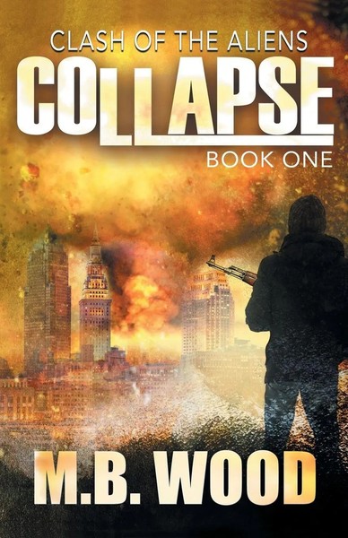 M. B. Wood | Collapse | Taschenbuch | Englisch (2019) | Kartoniert / Broschiert-image