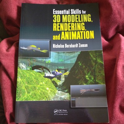 Essential Skills for 3D Modeling, Rendering, and Animation, Paperback by Zema...
