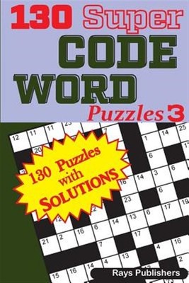 130 Super Code Word Puzzles, Paperback by Rays Publishers (COR), Like New Use...
