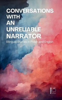 Conversations with an Unreliable Narrator Pomme Bilingual Taschenbuch Englisch