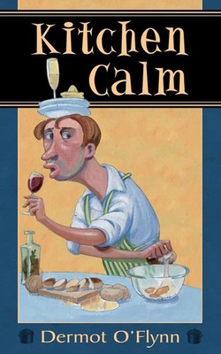 Dermot O'Flynn | Kitchen Calm | Taschenbuch | Englisch (2006)