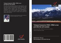 Ravikumar Kurup (U. A.) | Teleportowanie Dna I Rna Oraz Pandemie Wirusowe | Buch