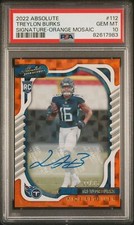 2022 PANINI ABSOLUTE SIG-ORANGE MOSAIC #112 TREYLON BURKS RC 22/35 PSA 10 AUTO