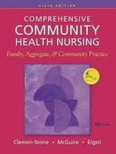 Comprehensive Community Health Nursing : Family, Aggregate and Community...