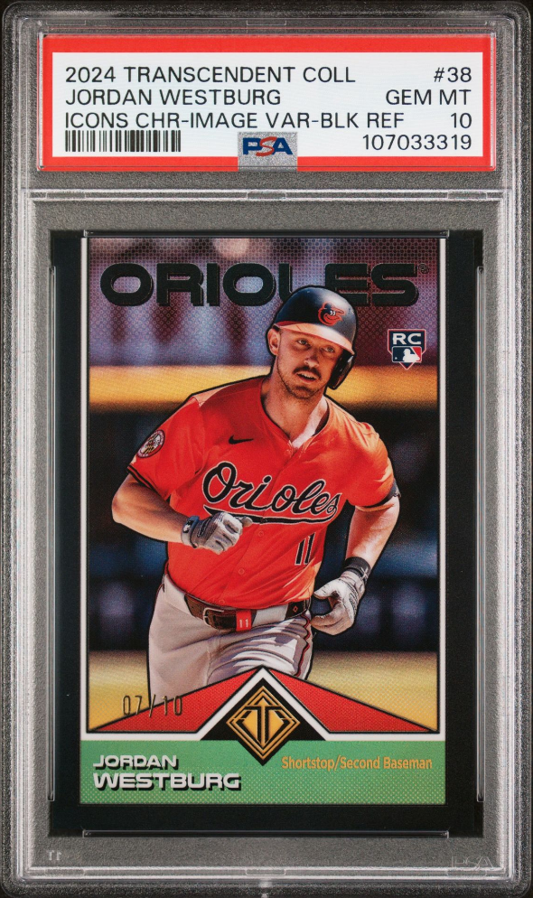 Jordan Westburg 2024 Topps Transcendent Rookie Black Refractor /10 PSA 10 POP 1