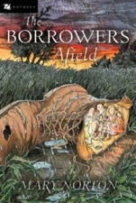 The Borrowers Afield - Paperback By Norton, Mary - VERY GOOD