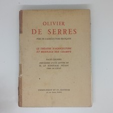 Olivier de serres, père de l'agriculture française, Firmin-Didot