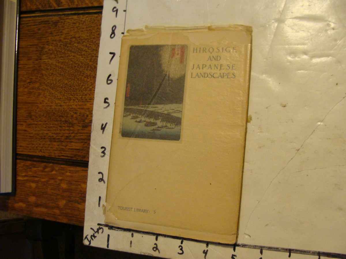vintage book: HIROSIGE AND JAPANESE LANDSCAPES, 1939, by Yone