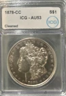 1878CC Morgan Silver Dollar Cleaned ICG AU53 Vam Type
