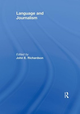 LANGUAGE & JOURNALISM by RICHARDSON, JOHN E. Paperback Self Help Business
