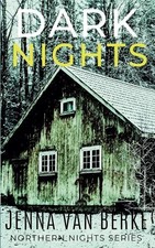 Jenna Van Berke Dark Nights (Paperback) North...