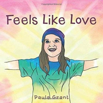 Grant - Feels Like Love - New paperback or softback - 36 - X555z