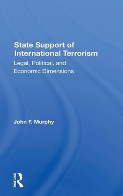 State Support Of International Terrorism | John F. Murphy | Buch | Englisch