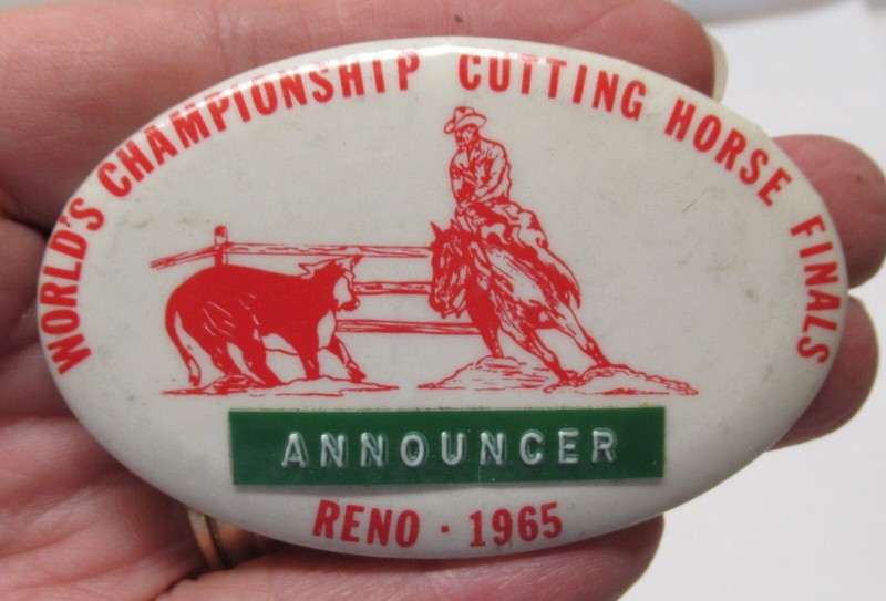 1965 WORLD'S CHAMPIONSHIP CUTTING HORSE FINALS - BADGE or PINBACK BUTTON - #1873