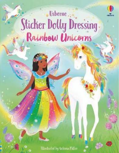 Fiona Watt Sticker Dolly Dressing Rainbow Unicorns (Tascabile)