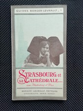 Guide Berger-Levrault - STRASBOURG et sa cathédrale - Illus & plans 1919 ALSACE