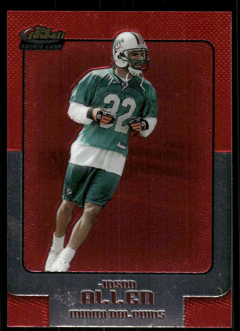 2006 Finest Jason Allen Rookie #134 Miami Dolphins