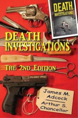 James M Adcock Arthur S Ch Death Investigations, The 2nd (Paperback) (US IMPORT) - Picture 1 of 1